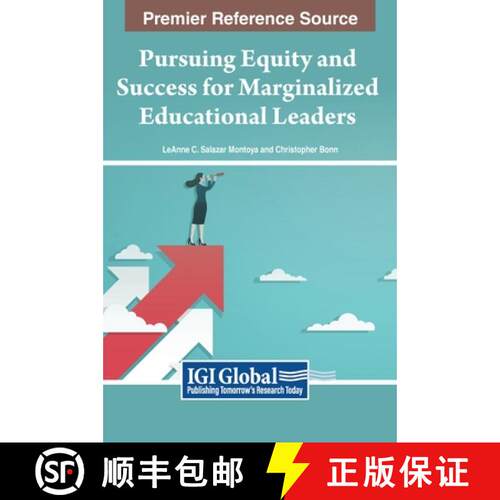 【3-4周达】精装 Pursuing Equity and Success for Marginalized Educational Leaders [9798369310090]