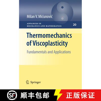 【3-4周达】Thermomechanics of Viscoplasticity : Fundamentals and Applications [9781493939589]