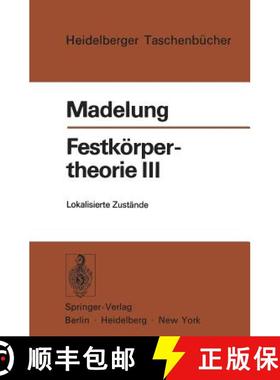 【3-4周达】Festkörpertheorie III: Lokalisierte Zustände [9783540062554]
