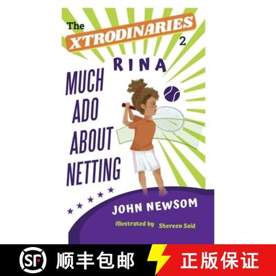 【3-4周达】The XTRODINARIES Book 2: Rina Much Ado About Netting [9781736142431]