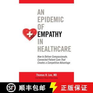 预订 Care Deliver Compassionate Empathy Healthcare ... 9781259583018 How Patient Connected That Epidemic