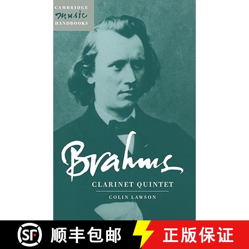 【3-4周达】Brahms: Clarinet Quintet: - Brahms: Clarinet Quintet [9780521581936]