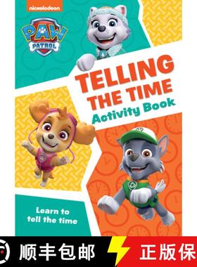 【3-4周达】PAW Patrol Telling The Time Activity Book: Get Ready for School with Paw Patrol [9780008526429]