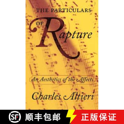 【3-4周达】The Particulars of Rapture – An Aesthetics of the Affects [9780801488436]