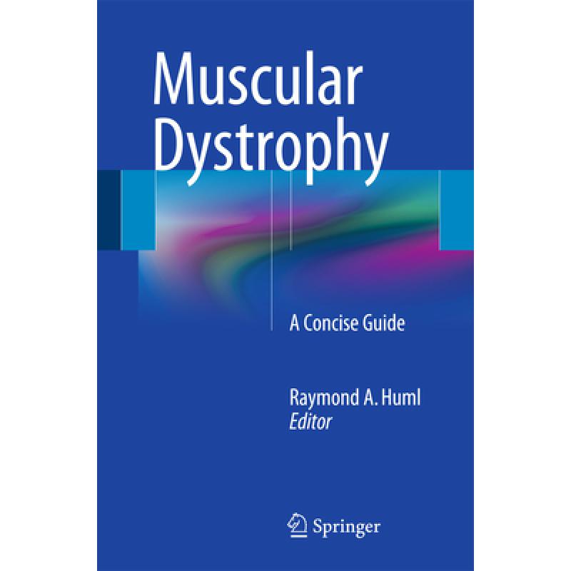 【4周达】Muscular Dystrophy: A Concise Guide[9783319173610]