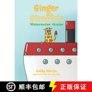 Ginger Giraffe Cruise 4周达 Watermelon 9798868505294