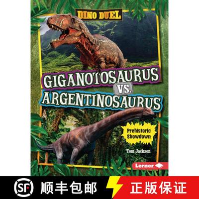 预订 Giganotosaurus vs. Argentinosaurus: Prehistoric Showdown [9798765669235]