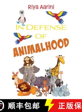 预订 In Defense of Animalhood [9781956496239]