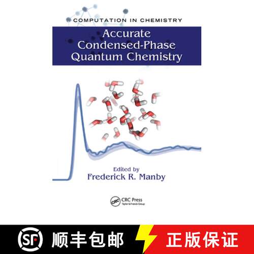 【3-4周达】Accurate Condensed-Phase Quantum Chemistry [9781138374140]