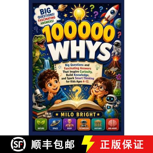 【3-4周达】100,000 Whys: Big Questions and Fascinating Answers That Inspire Curiosity, Build Knowledg... [9798349350498]