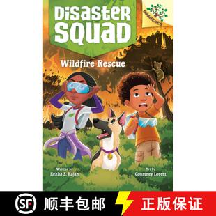 【3-4周达】Wildfire Rescue: A Branches Book (Disaster Squad #1) [9781338828849]