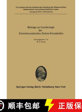 【3-4周达】Beiträge Zur Geoökologie Der Zentraleuropäischen Zecken-Encephalitis: Vorgelegt in Der ... [9783540090090]