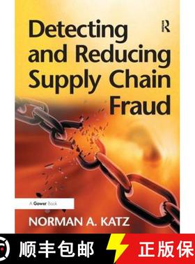 【3-4周达】Detecting and Reducing Supply Chain Fraud [9781138270060]