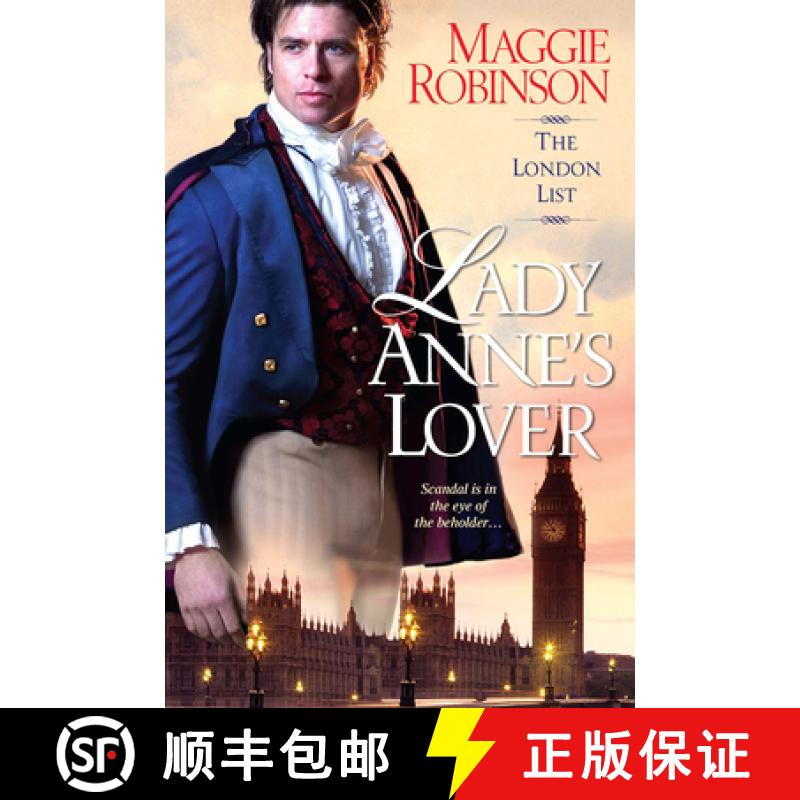 【2-3周达】Lady Anne's Lover: Scandal is in the Eye of the Beholder... [9780758269102]