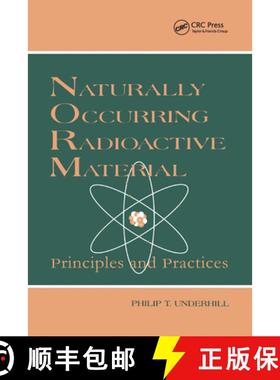 【3-4周达】Naturally Occurring Radioactive Materials: Principles and Practices [9780367579609]