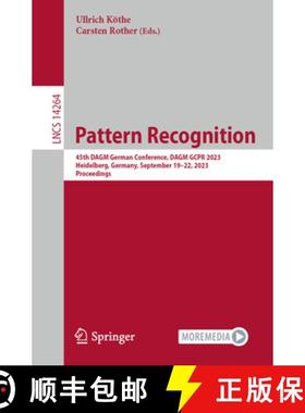 【3-4周达】Pattern Recognition : 45th DAGM German Conference, DAGM GCPR 2023, Heidelberg, Germany, Se... [9783031546044]
