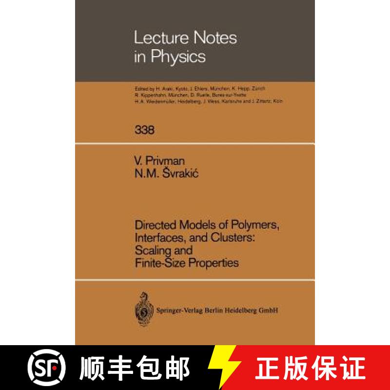 【3-4周达】Directed Models of Polymers, Interfaces, and Clusters: Scaling and Finite-Size Properties [9783662137178]
