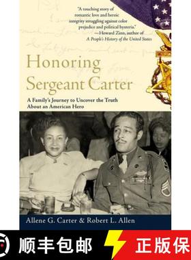 【3-4周达】Honoring Sergeant Carter: A Family's Journey to Uncover the Truth about an American Hero [9780060936730]