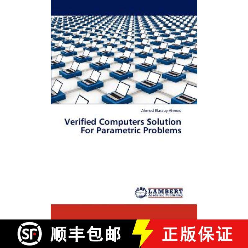 预订 Verified Computers Solution for Parametric Problems [9783838358239]