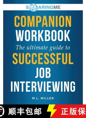 【3-4周达】SoaringME COMPANION WORKBOOK The Ultimate Guide to Successful Job Interviewing [9781956874082]