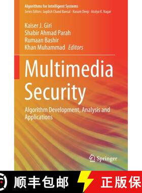 【3-4周达】Multimedia Security : Algorithm Development, Analysis and Applications [9789811587139]