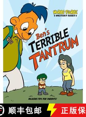 预订 Military Hurble Flurble Ben's Terrible Tantrum [9780692976173]