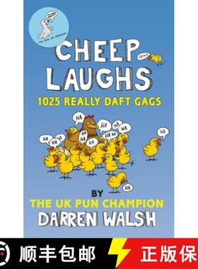 【3-4周达】Cheep Laughs: 1025 Really Daft Gags [9780099599548]