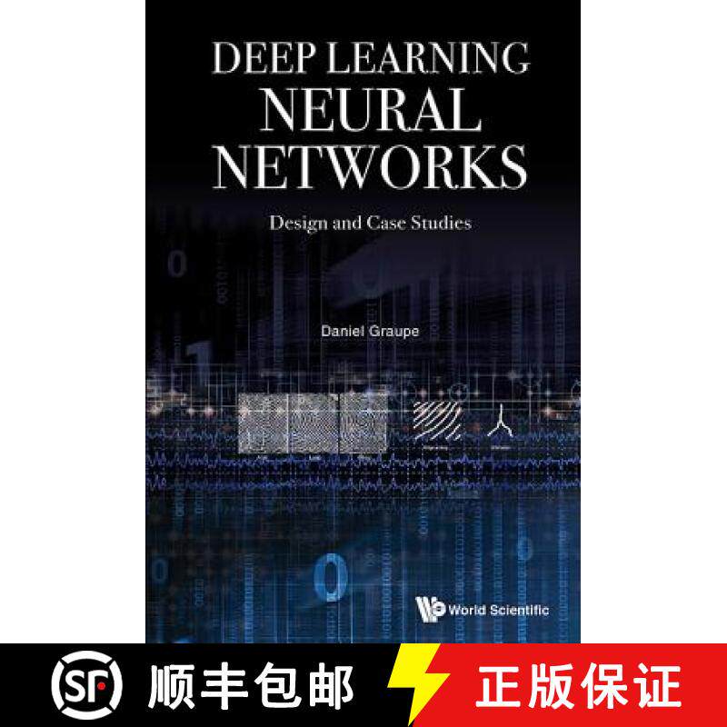 【3-4周达】Deep Learning Neural Networks: Design and Case Studies [9789813146457]
