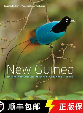 【3-4周达】New Guinea: Nature and Culture of Earth's Grandest Island [9780691180304]