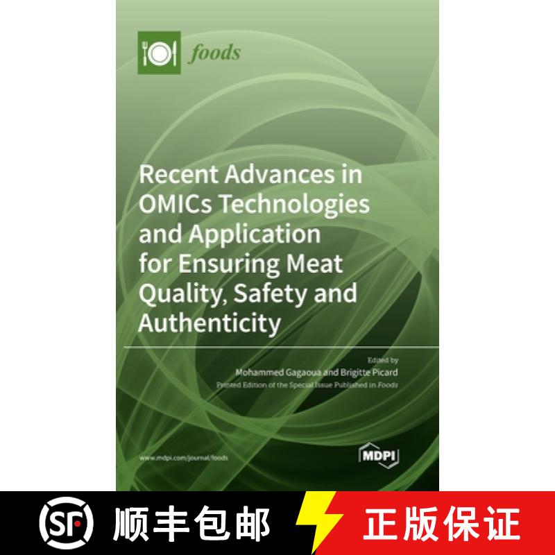 【3-4周达】Recent Advances in OMICs Technologies and Application for Ensuring Meat Quality, Safety an... [9783036556659]