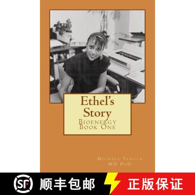 【3-4周达】Ethel's Story: Bioenergy Book One [9780974045702]