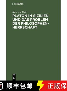预订 Platon in Sizilien und das Problem der Philosophenherrschaft [9783110051889]