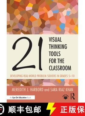 【3-4周达】21 Visual Thinking Tools for the Classroom: Developing Real-World Problem Solvers in Grade... [9781032626222]