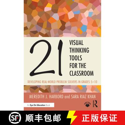 【3-4周达】21 Visual Thinking Tools for the Classroom: Developing Real-World Problem Solvers in Grade... [9781032626222]