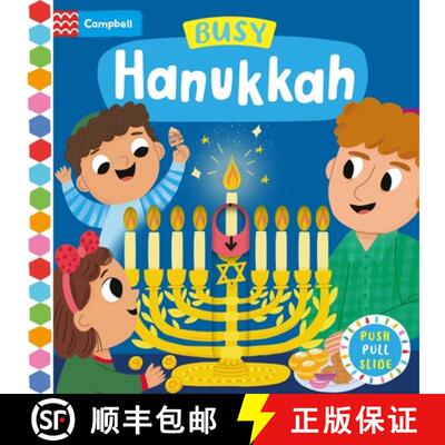 【3-4周达】Busy Hanukkah: A Push, Pull and Slide Book - The Perfect Gift to Celebrate Hanukkah with Y... [9781035067015]