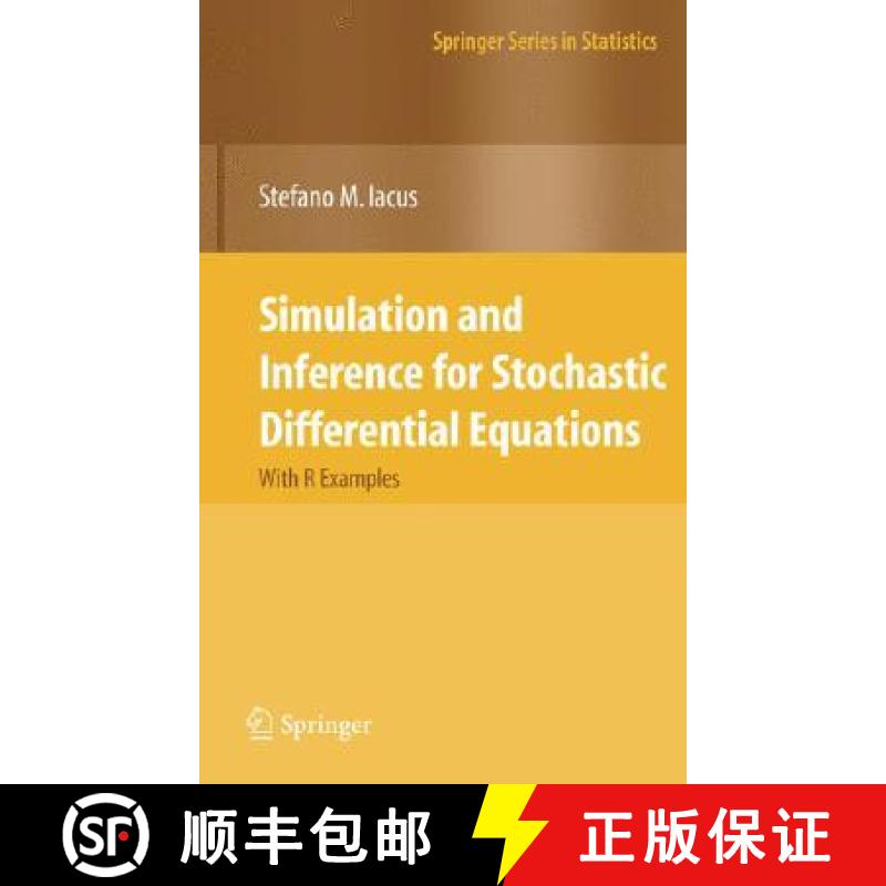 【3-4周达】Simulation and Inference for Stochastic Differential Equations : With R Examples [9780387758381]