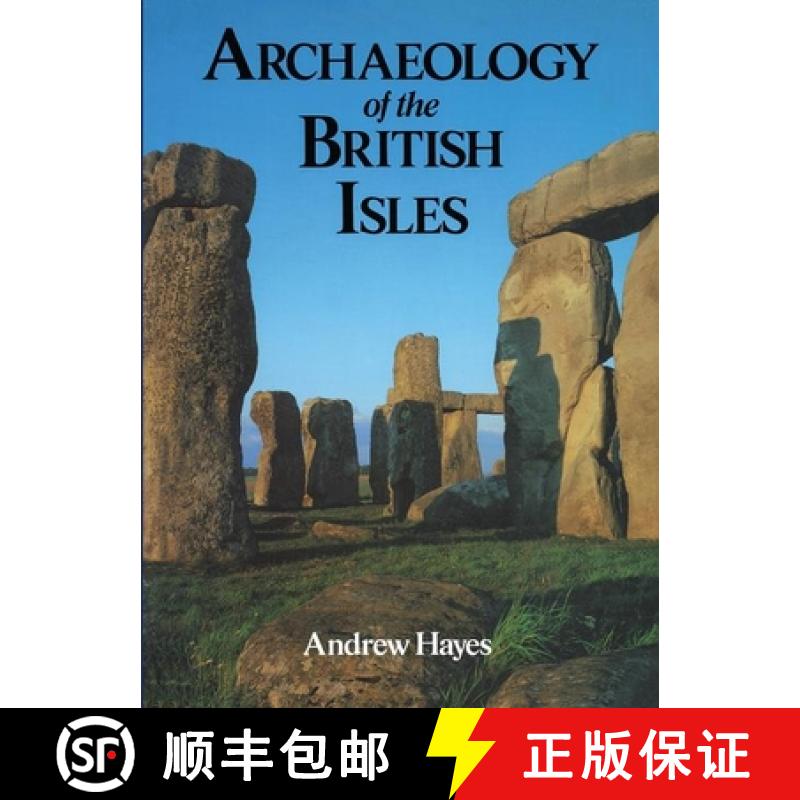 【3-4周达】Archaeology of the British Isles: With a Gazetteer of Sites in England, Wales, Scotland an... [9780713473056]
