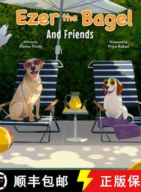 【3-4周达】Ezer the Bagel: And Friends [9798986909110]