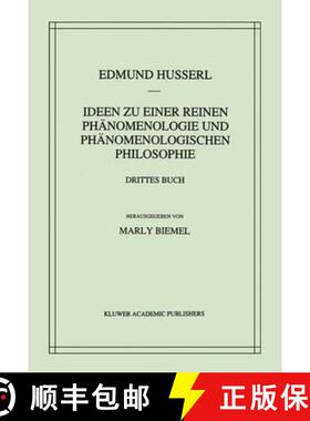 【3-4周达】Ideen Zu Einer Reinen Phanomenlogie Und Phanomenlogischen Philosophie: Drittes Buch: Die P... [9789024702190]
