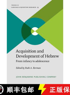 【3-4周达】Acquisition and Development of Hebrew: From infancy to adolescence [9789027244093]