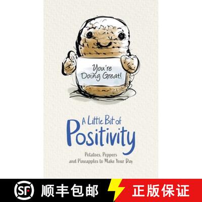 【3-4周达】A Little Bit of Positivity: Potatoes, Peppers and Pineapples to Make Your Day [9780702338847]