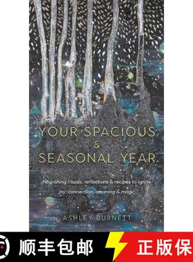 预订 Your Spacious & Seasonal Year [9798218325565]