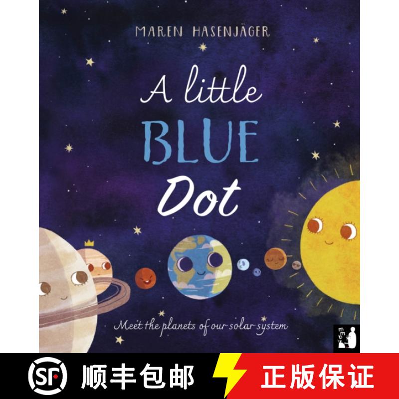【2-3周达】Little Blue Dot: A fact-packed story about the planets of our solar system as told by Eart... [9781916780057]