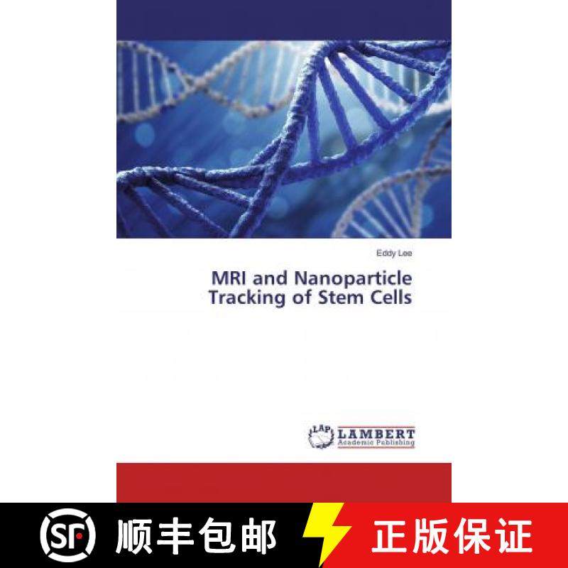 预订 MRI and Nanoparticle Tracking of Stem Cells [9786139925254]