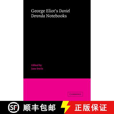 【3-4周达】George Eliot's 'Daniel Deronda' Notebooks [9780521087971]