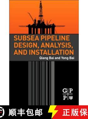【3-4周达】Subsea Pipeline Design, Analysis, and Installation [9780123868886]