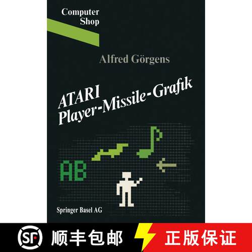【3-4周达】ATARI Player-Missile-Grafik [9783764316839]