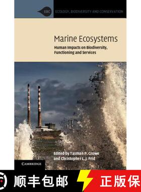 【3-4周达】Marine Ecosystems: Human Impacts on Biodiversity, Functioning and Services - Marine Ecosys... [9781107037670]