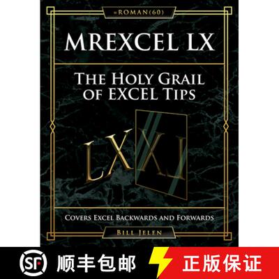 预订 Mrexcel LX the Holy Grail of Excel Tips: Covers Excel Backwards and Forwards [9781615470631]