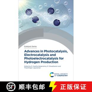and Photocatalysis Photoelectrocatalysis Produc... Advances Hydrogen 4周达 9781837672356 for Electrocatalysis